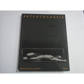     AKTFOTOGRAFIE  Meisterwerke  aus  150  Jahren  -  Peter-Cornell  Richter 